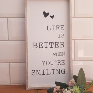 Life is better plaque